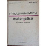 PROGRAMAREA MATEMATICA VOL.2 PROGRAMAREA STOCHASTICA-GHEROGHE MIHOC, ILEANA NADEJDE-320110