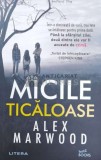 Micile ticaloase - 2020 - Alex Marwood (@B63), Litera