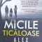 Micile ticaloase - 2020 - Alex Marwood (@B63)
