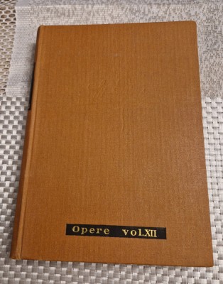 Opere Mihai Eminescu volumul 12 Publicistica editia critica Perpessicius foto
