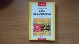 Arta de a comunica - Alex Mucchielli