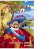 Motanul Incaltat (carte de citit si colorat) (format A4)