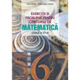 Exercitii Si Probleme Pentru Cercurile De Matematica - Clasa 6 - Petre Nachila, Catalin-eugen Nachila