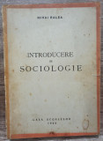 Introducere in sociologie - Mihai Ralea// 1944