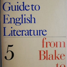 The Pelican Guide to English Literature 5. From Blake to Byron