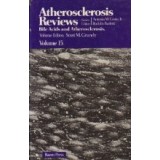 Atheroslerosis Reviews, Volume 15 - Bile Acids and Atherosclerosis