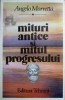 Mituri antice si mitul progresului - Angelo Morretta