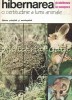 Hibernarea - Certitudine Lumea Animala, Gheorghe Nastasescu, Ion Ceausescu, 1976, Stiintifica si Enciclopedica, Medicina Veterinara