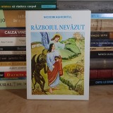 NICODIM AGHIORITUL - RAZBOIUL NEVAZUT , EGUMENITA *