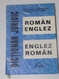 DICTIONAR JURIDIC ROMAN-ENGLEZ / ENGLEZ - ROMAN , EDITIA A II - A de HANGA VLADIMIR si CALCIU RODICA , 1998