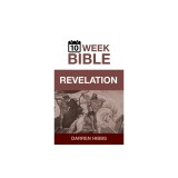 Revelation: A 10 Week Bible Study