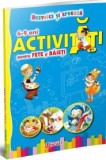 Activitati pentru Fete si Baieti -