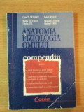 ANATOMIA SI FIZIOLOGIA OMULUI , COMPENDIU de TH. NICULESCU ... CATALINA CIORNEI , 2001