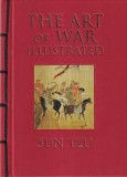 Sun Tzu - The Art of War Illustrated