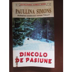 Dincolo de pasiune Paullina Simons