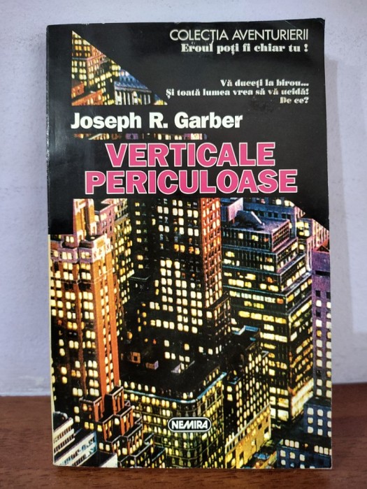 Joseph R. Graber &ndash;Verticale periculoase (thriller) Nemira, 1996 ,320 pag, 200x130 mm, stare buna 15