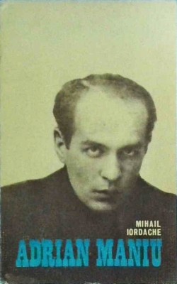 Mihail Iordache - Adrian Maniu foto
