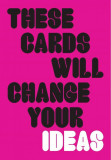 These Cards Will Change Your Ideas | Nik Mahon, 2020