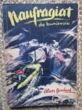NAUFRAGIAT DE BUNAVOIE-ALAIN BOMBARD