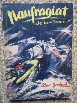 NAUFRAGIAT DE BUNAVOIE-ALAIN BOMBARD foto