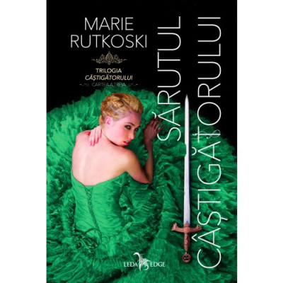 Sarutul castigatorului vol. 3 - Marie Rutkoski foto