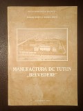 Maria Duțu; Aurel Duțu (dedicație) - Manufactura de tutun Belvedere (52 p.)