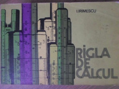 RIGLA DE CALCUL-I. IRIMESCU foto