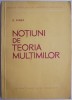 Notiuni de teoria multimilor - D. Rimer - Carte beletristica