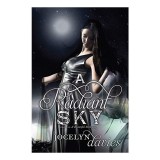 Carte pentru copii A radiant sky, Skye, Asher, Science For Kids