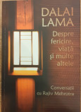 Despre fericire, viata si multe altele, Dalai Lama