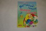 Cantam si coloram - Portativul fermecat - Martisoare muzicale - 2005