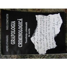 GRAFOLOGIA CRIMINOLOGICA - ANDREI ATHANASIU, RADU CONSTANTIN