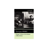 Things: A Story of the Sixties and a Man Asleep