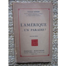 L&#039;Am&eacute;rique, un paradis ? - Fernand Corcos