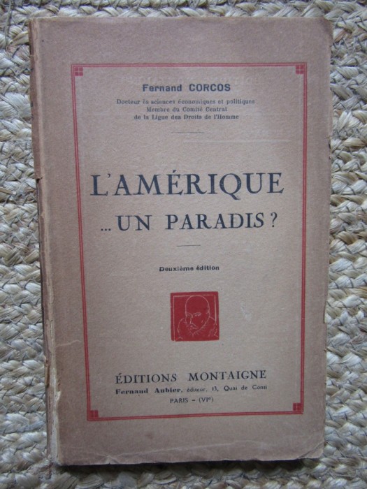 L&#039;Am&eacute;rique, un paradis ? - Fernand Corcos