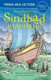 Aventurile lui Sindbad Marinarul. Prima mea lectura - Katie Daynes