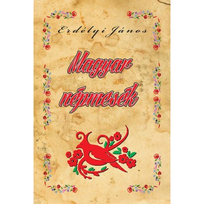 Magyar n&amp;eacute;pmes&amp;eacute;k - Erd&amp;eacute;lyi J&amp;aacute;nos foto