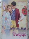 VRAJITI - A. STAFF - Roman de dragoste, Editura MITON 1994, 222 pagini, limba romana, Loveswept