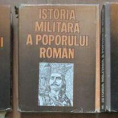 Istoria militara a poporului roman (vol. I + II + III)