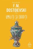 Umiliti si obiditi, F.M. Dostoievski
