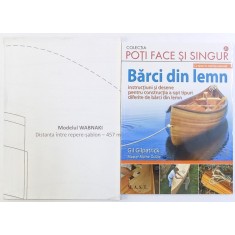 BARCI DIN LEMN - CU TIPARE IN MARIME NATURALA - INSTRUCTIUNI SI DESENE PENTRU CONSTRUCTIA A OPT TIPURI DIFERITE DE BARCI DIN LEMN de GIL GILPATRIC