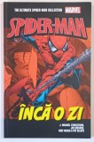 MARVEL , THE ULTIMATE SPIDER - MAN COLLECTION , SPIDER - MAN , INCA O ZI de J. MICHAEL STRACZYNSKI ... PAT OLIFFE , 2024 *BENZI DESENATE