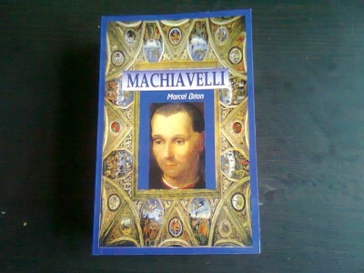 MACHIAVELLI - MARCEL BRION foto
