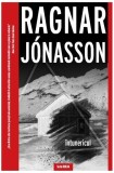 &Icirc;ntunericul (Vol. 1) - Paperback - Ragnar J&oacute;nasson - Crime Scene Press