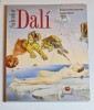 Salvador Dal&iacute; &ndash; Aut. Robert Descharnes &amp; Gilles N&eacute;ret, Ed. Taschen