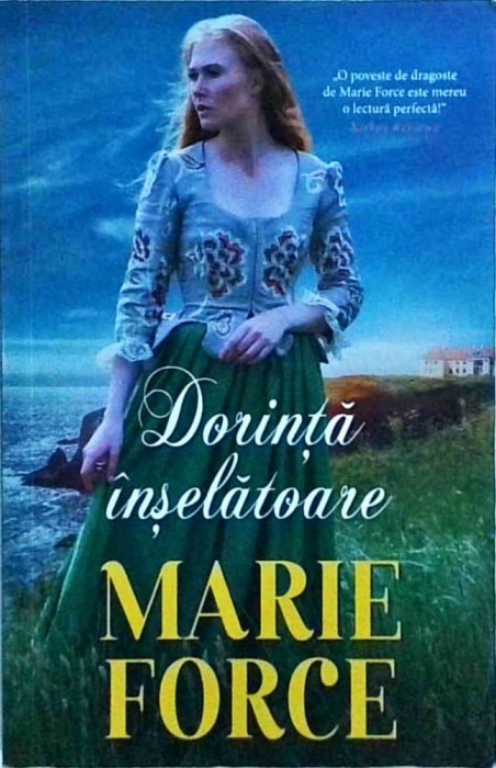 Marie Force - Dorinta inselatoare