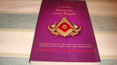 Oscar Wirth - Misterele artei regale - 2016 foto