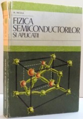 FIZICA SEMICONDUCTORILOR SI APLICATII de AL. NICULA , 1975