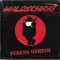 Waldschrat - Streng Geheim, CD