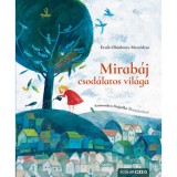 Mirab&aacute;j csod&aacute;latos vil&aacute;ga - &Eacute;rsek-Ob&aacute;dovics Merc&eacute;desz